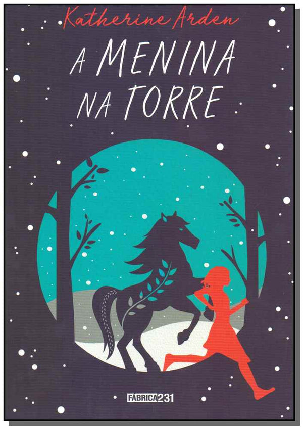 Capa do livro Menina na Torre, a, de Katherine Arden