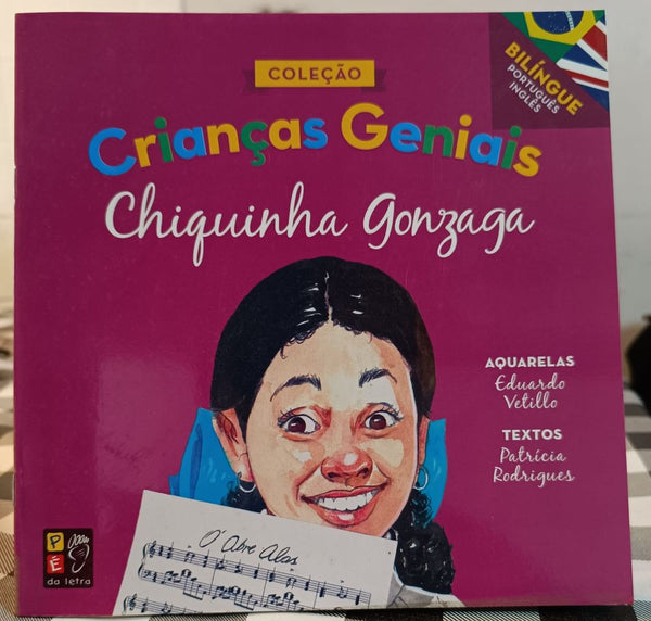 Capa do livro Crianças Geniais - Chiquinha Gonzaga, de Patricia Rodrigues