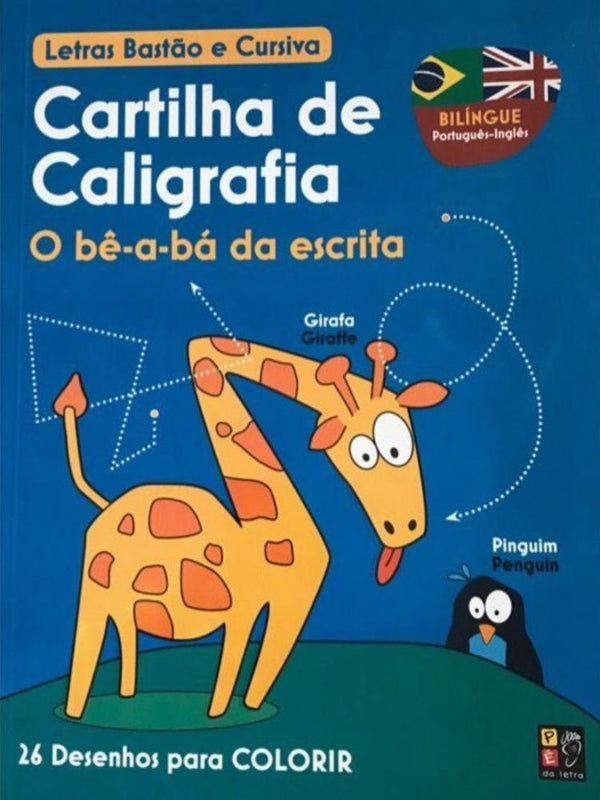 Capa do livro Cartilha de Caligrafia - Edicao Bilíngue, de Editora Pe na Letra