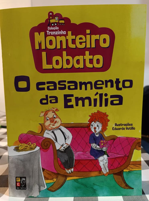 Capa do livro Monteiro Lobato - O Casamento de Emília (Trenzinho, de Editora Pe na Letra
