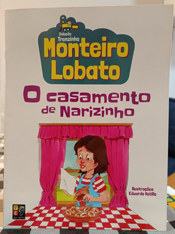 Capa do livro Monteiro Lobato - O Casamento de Narizinho (Trenzi, de Editora Pe na Letra