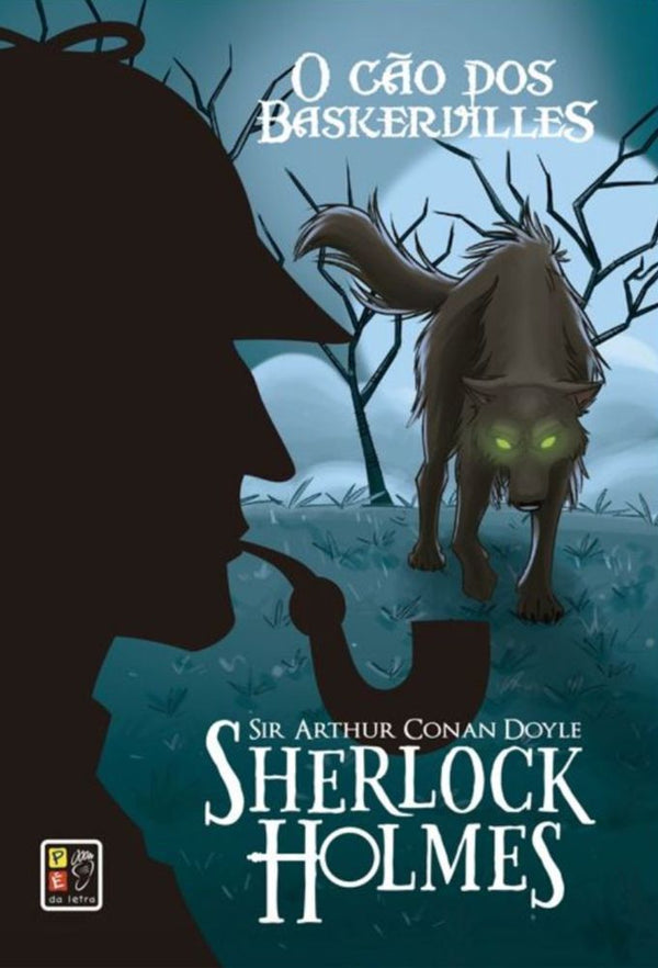 Capa do livro Sherlock Holmes - O Cão dos Baskervilles Capa Dura, de Editora Pe na Letra