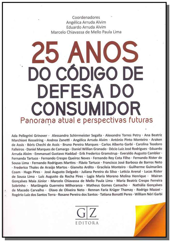 Capa do livro 25 Anos do Código de Defesa do Consumidor - 01ed/17, de Alvim ; Alvim ; Lima