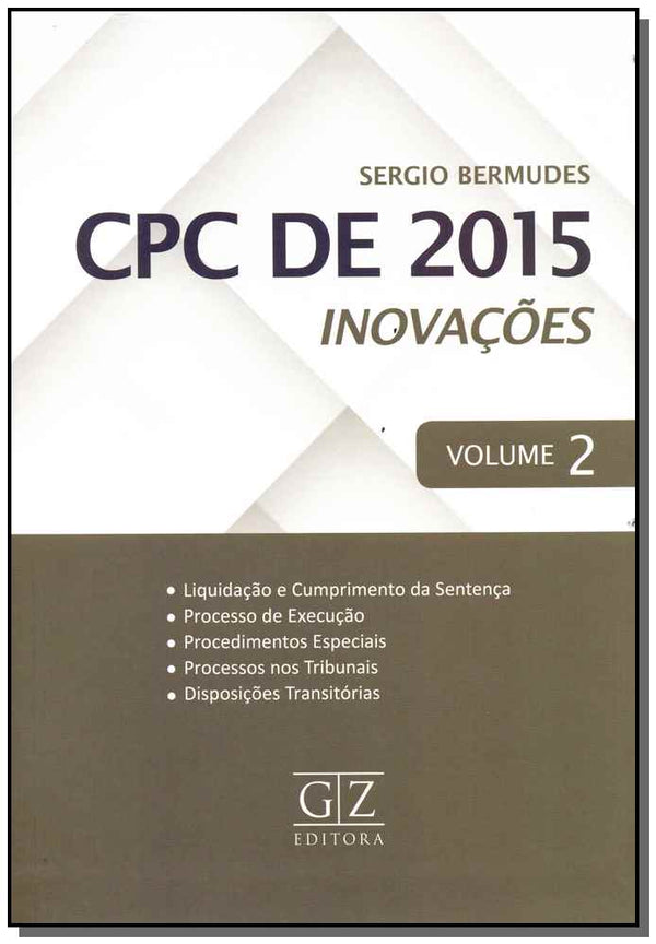 Capa do livro Cpc de 2015 Inovações Vol. 02 - 01ed/18, de Sergio Bermudes