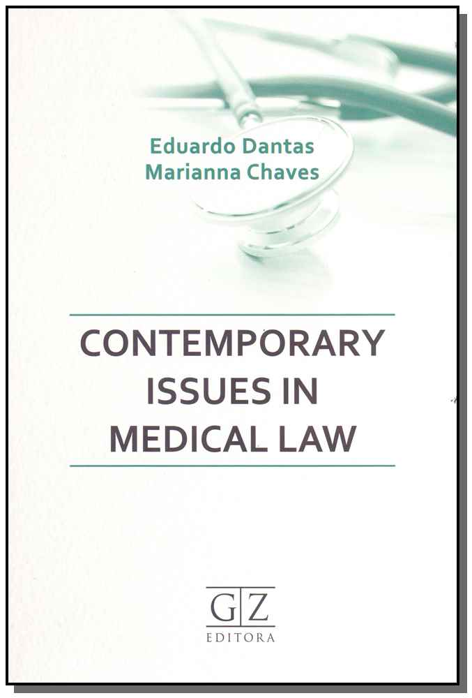 Contemporary Issues In Medical Law