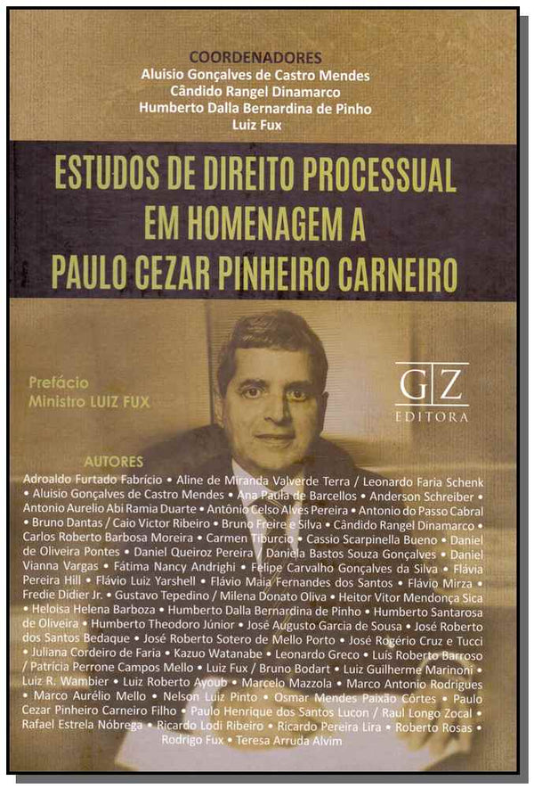 Capa do livro Estudos de Direito Processual em Homenagem a Paulo Cezar Pinheiro Carneiro, de Fabricio; Terra; Schenk; Mendes; Duarte