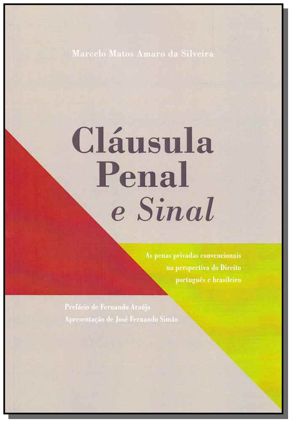 Capa do livro Cláusula Penal e Sinal, de Marcelo Matos Amaro da Silveira