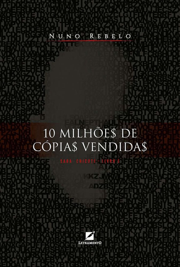 Capa do livro 10 Milhões de Copias Vendidas, de Nuno Miguel B. de Sa V. Rebelo