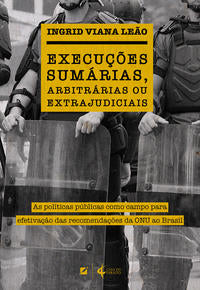 Execuções Sumárias, Arbitrárias e Extrajudiciais