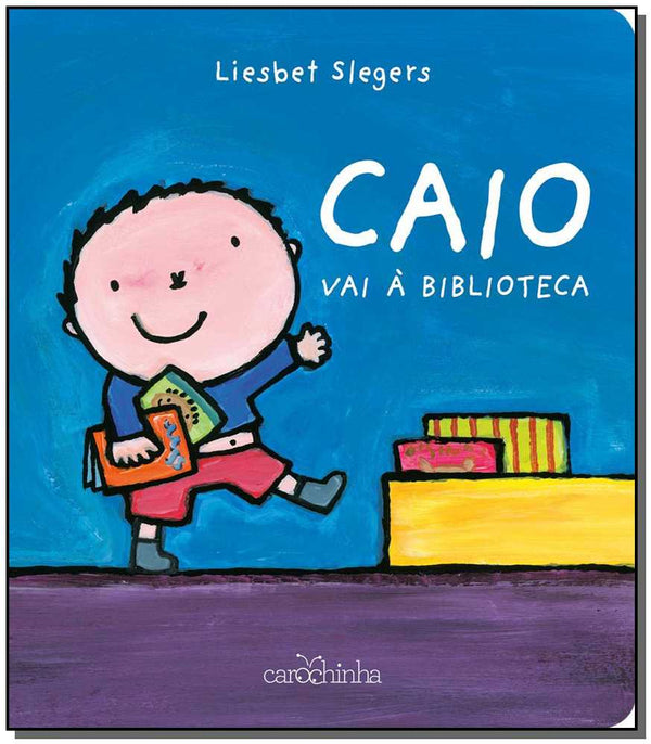Capa do livro Caio Vai à Biblioteca, de Liesbet Slegers