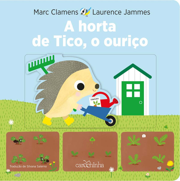 Capa do livro Horta de Tico, o Ourico, a, de Marc Clamens, Laurence Jammes