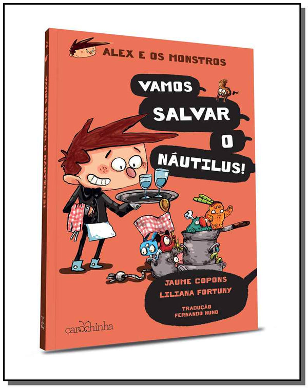 Capa do livro Alex e os Monstros - Vol. 02 - Vamos Salvar o Nautilus!, de Jaume Copons