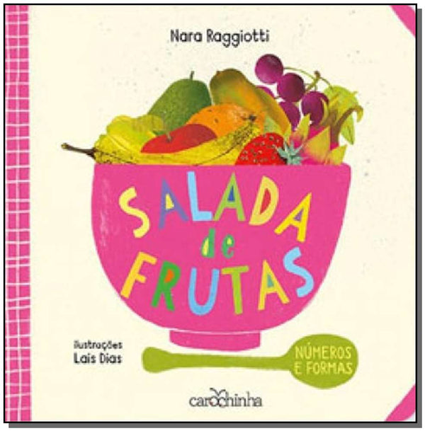 Capa do livro Salada de Frutas - Vol. 1, de Nara Raggiotti
