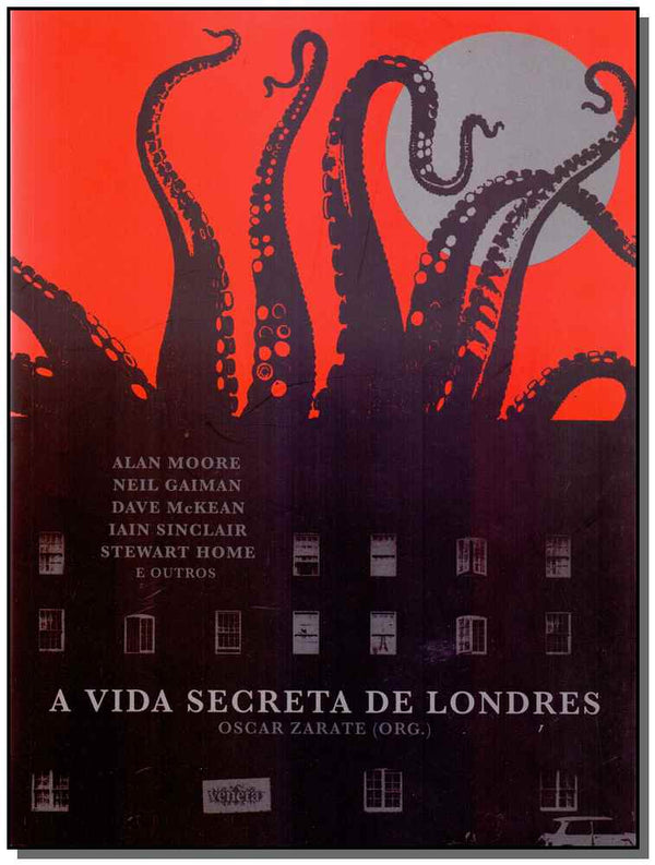 Capa do livro Vida Secreta de Londres, a, de Oscar Zarate (org.)