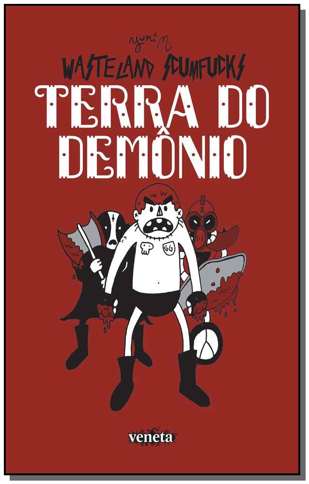 Wasteland Scumfucks: Terra do Demônio