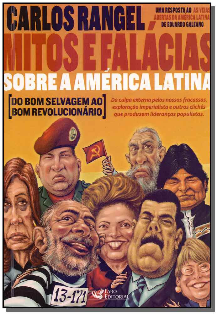 Mitos e Falácias sobre a América Latina