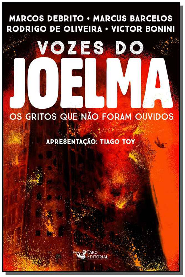Capa do livro Vozes do Joelma - Os Gritos que Não Foram Ouvidos, de Debrito; Barcelos; Oliveira; Bonini