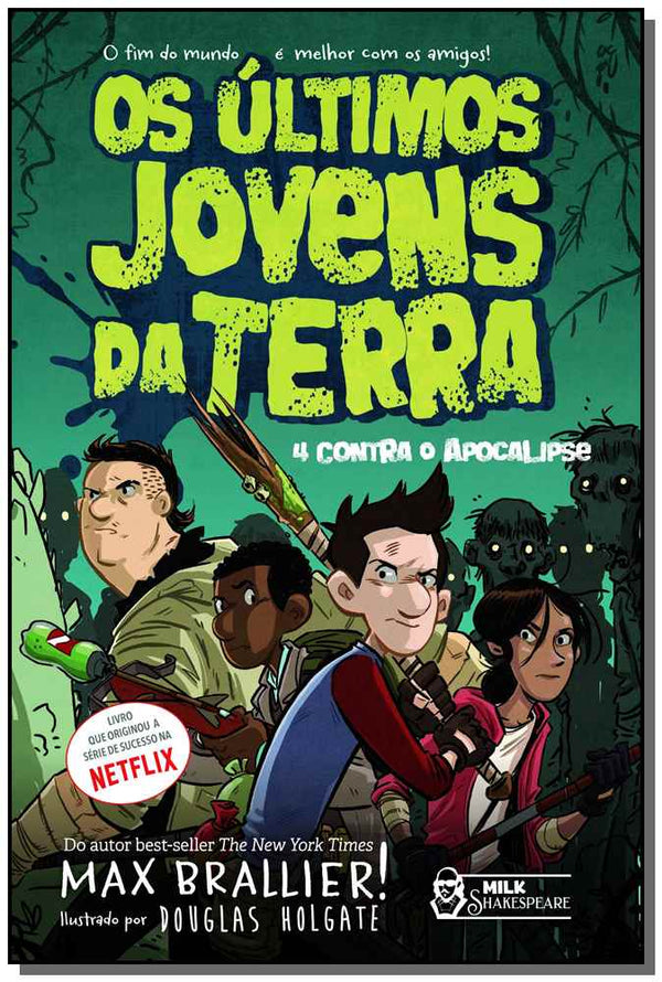 Capa do livro Os Últimos Jovens da Terra - Vol. 01, de Max Brallier