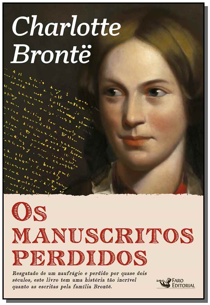 Manuscritos Perdidos de Charlotte Bronte, os