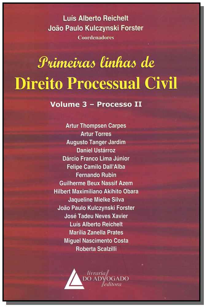 Primeiras Linhas de Direito Processual Civil - Vol. 03 - 01ed/18