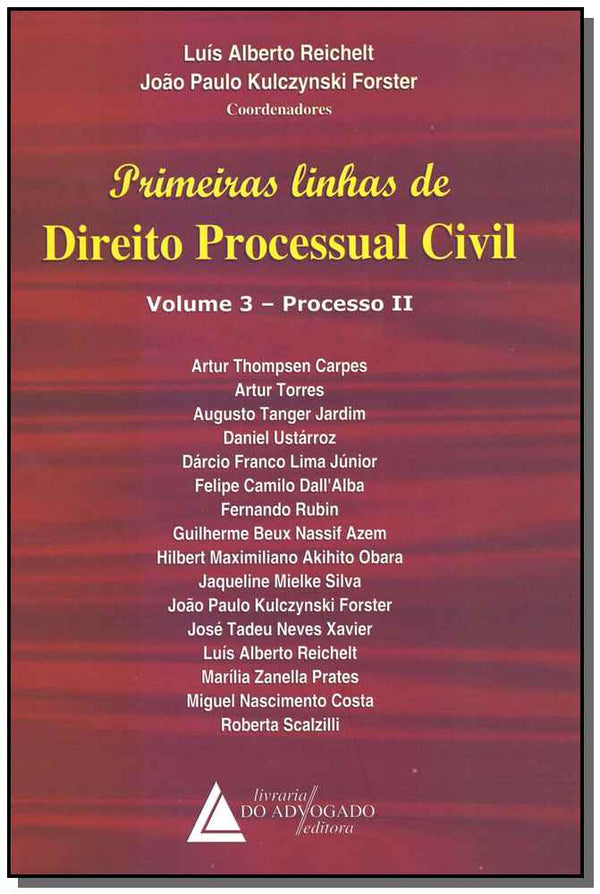Capa do livro Primeiras Linhas de Direito Processual Civil - Vol. 03 - 01ed/18, de Carpes; Torres; Jardim; Ustarroz