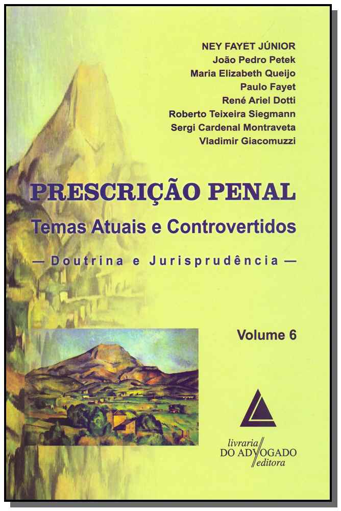 Prescrição Penal - Vol. 06 - 01ed/18