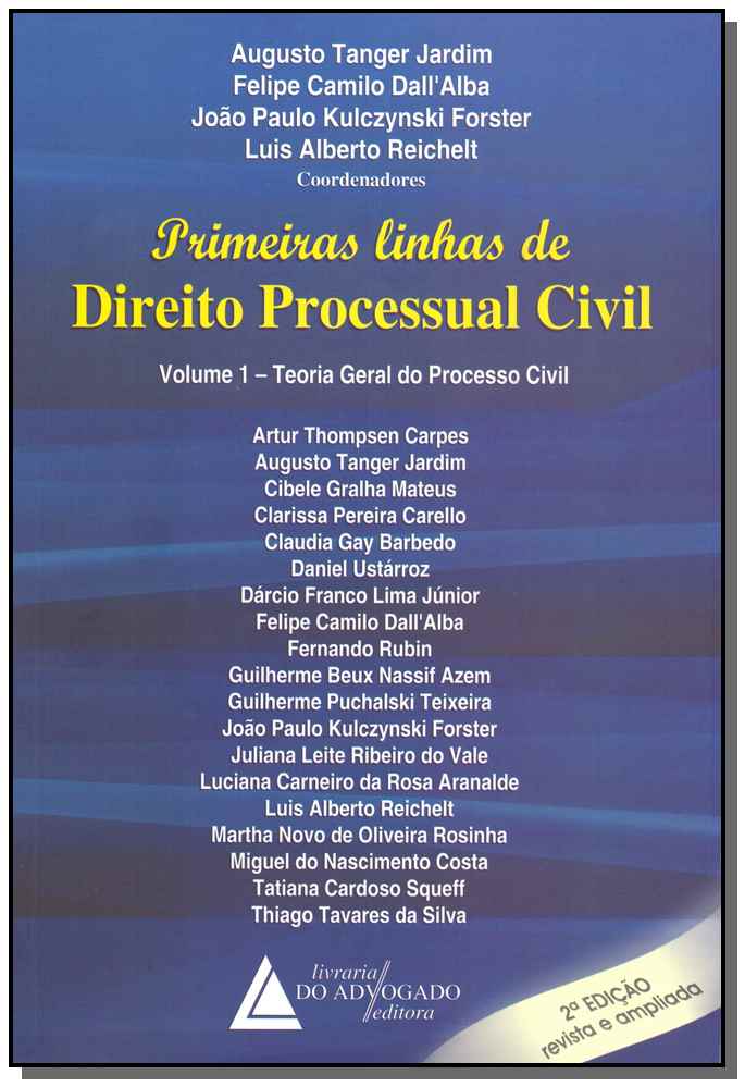 Primeiras Linhas de Direto Processual Civil - Vol. 01