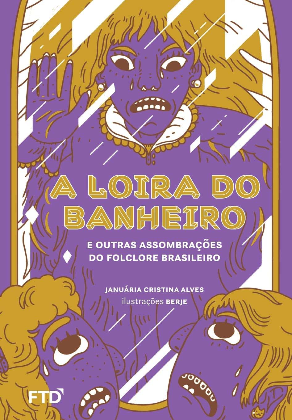 Loira do Banheiro e Outras Assombrações do Folc, a