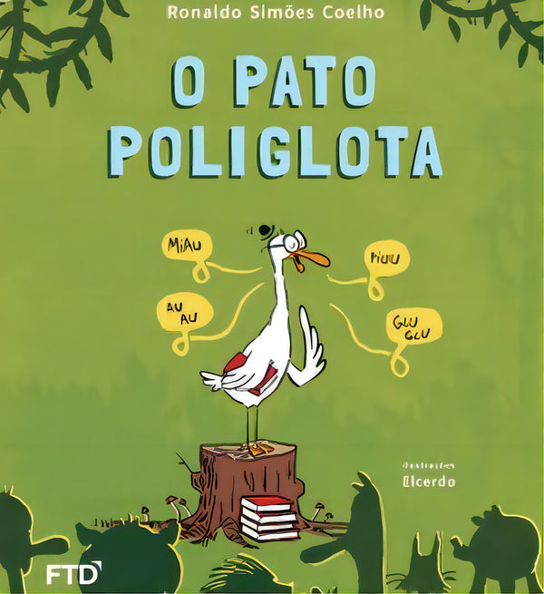 Capa do livro Pato Poliglota, o, de Ronaldo Simoes Coelho
