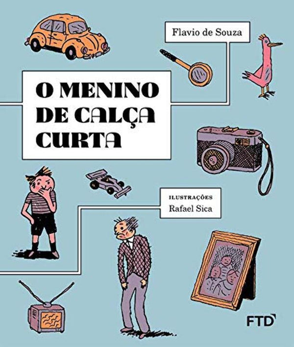 Capa do livro Menino de Calça Curta, o, de Flavio de Souza