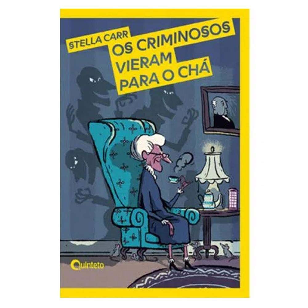 Criminosos Vieram para o Chá, os