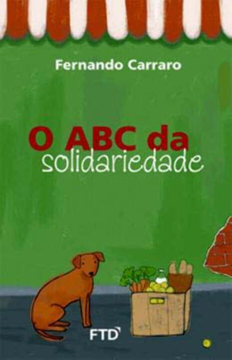 Capa do livro O Abc da Solidariedade, de Fernando Carraro