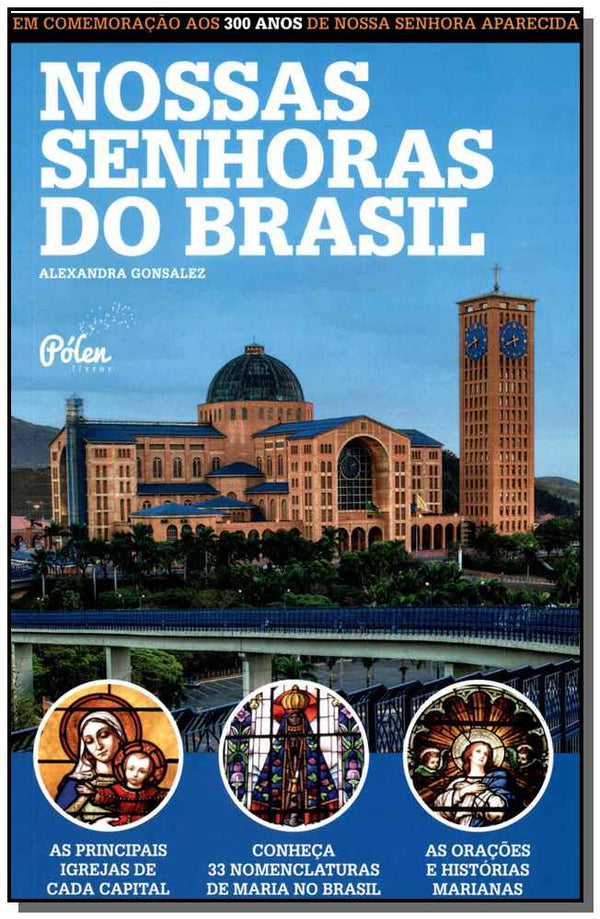 Capa do livro Nossas Senhoras do Brasil, de Alexandra Gonsalez