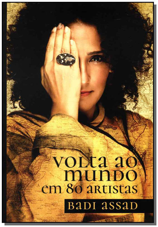 Capa do livro Volta ao Mundo em 80 Artistas, de Badi Assad