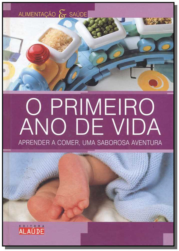 Capa do livro O Primeiro Ano de Vida, de Diversos Autores