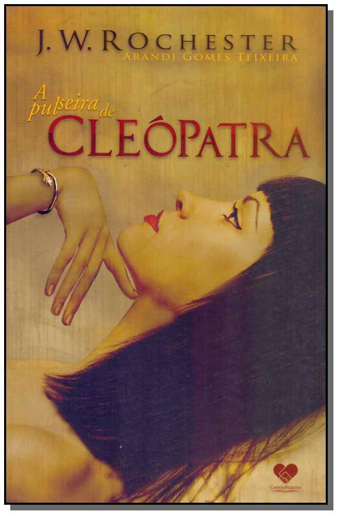 Pulseira de Cleópatra - 02 Ed.