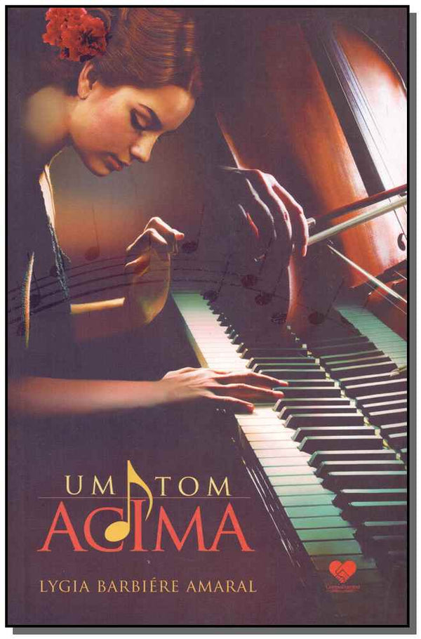 Capa do livro Um Tom Acima, de Lygia Barbiere Amaral