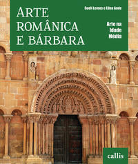 Capa do livro Arte Românica e Bárbara, de Edna Ande, Sueli Lemos