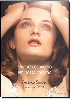 Capa do livro Quando É Inverno em Nosso Coração, de Americo Simoes
