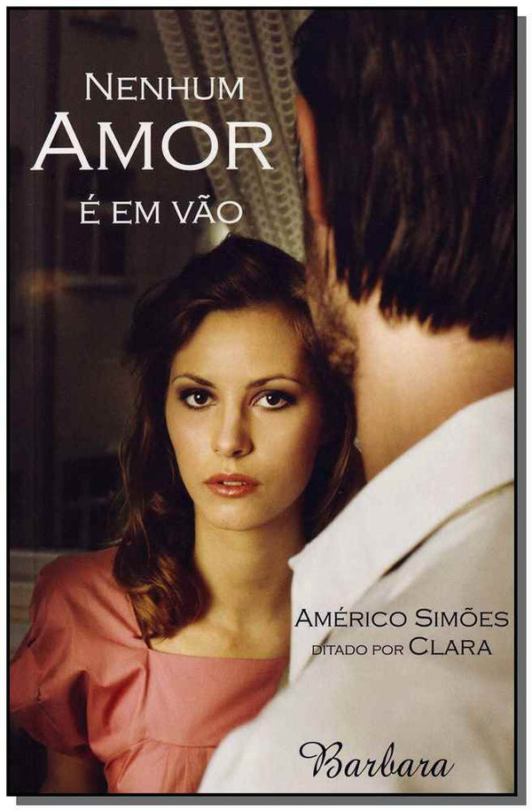 Capa do livro Nenhum Amor É em Vão, de Americo Simoes