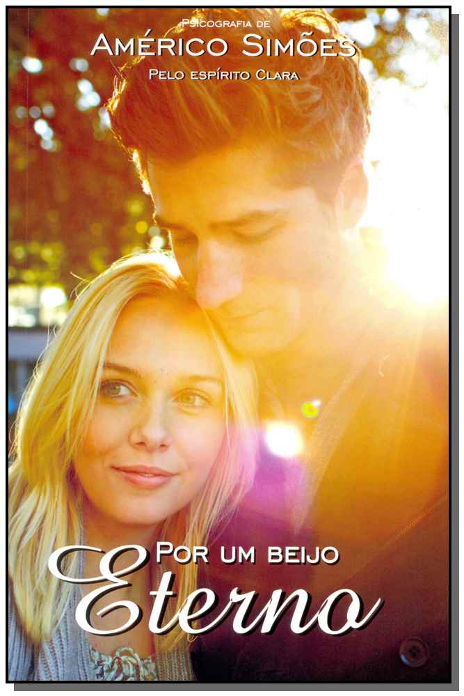 Por um Beijo Eterno