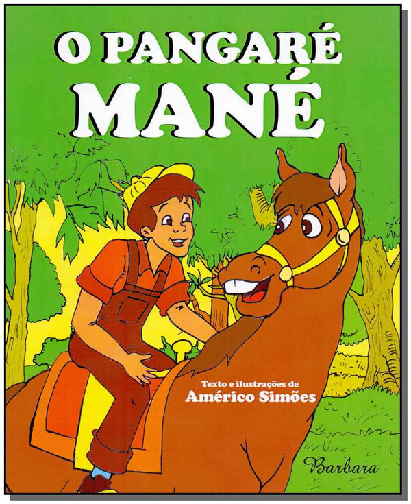 Capa do livro Pangaré Mané, o, de Americo Simoes