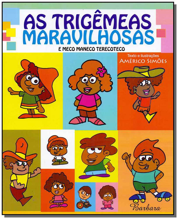 Capa do livro Trigêmeas Maravilhosas, as e Meco Maneco Terecoteco, de Americo Simoes