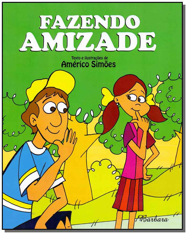 Capa do livro Fazendo Amizade, de Americo Simoes