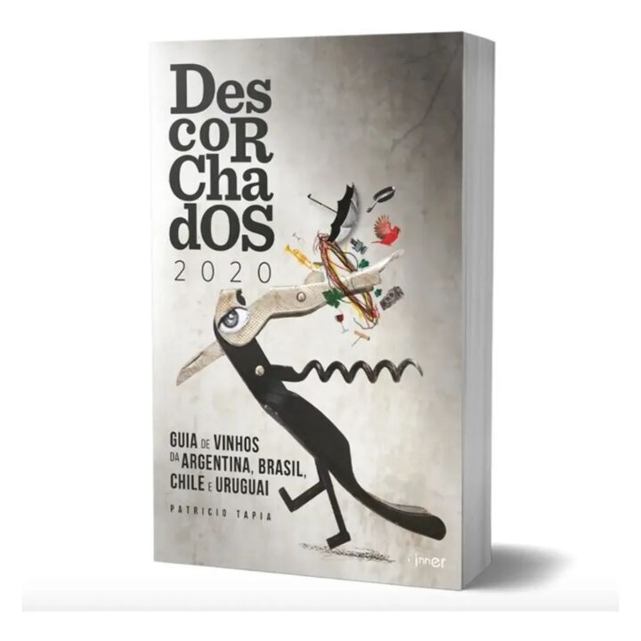 Descorchados 2020 - Guia de Vinhos da Argentina, Brasil, Chile e Uruguai