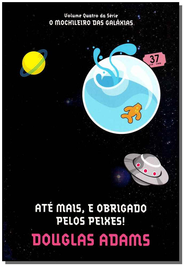 Capa do livro Até Mais, e Obrigado Pelos Peixes!, de Douglas Adams