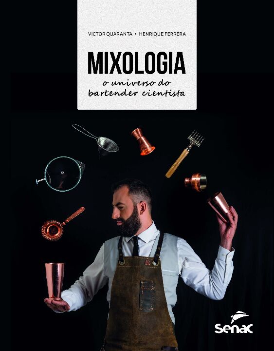 Capa do livro Mixologia, de Victor Quaranta, Henrique Ferrera