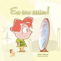 Capa do livro Eu Sou Assim!, de Cleber Galhardi