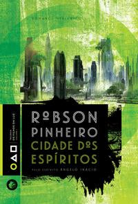 Capa do livro Cidade dos Espiritos, de Robson Pinheiro