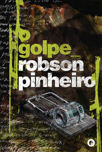 Capa do livro Golpe, o, de Robson Pinheiro